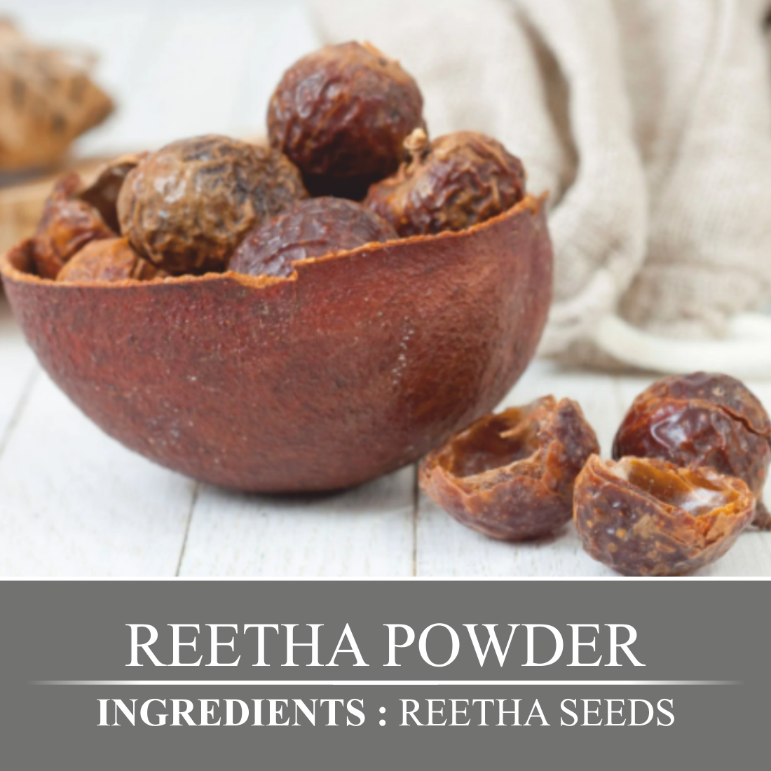 Reetha Powder Ingredients: Reetha Seeds